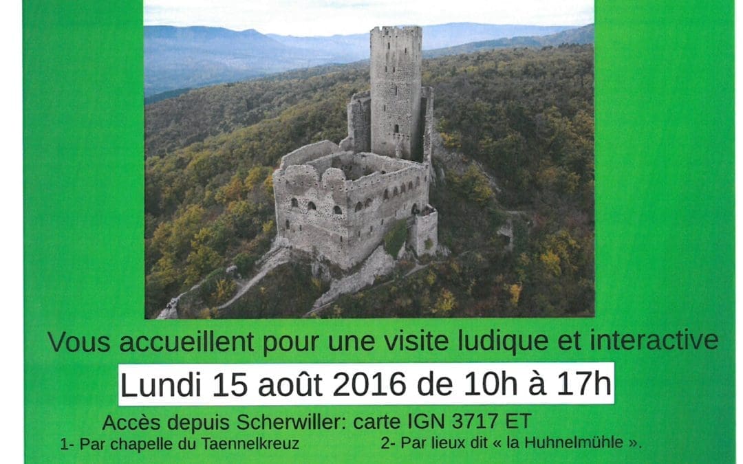 Les Sentinelles de l&rsquo;Ortenbourg vous accueillent pour une visite ludique et interactive